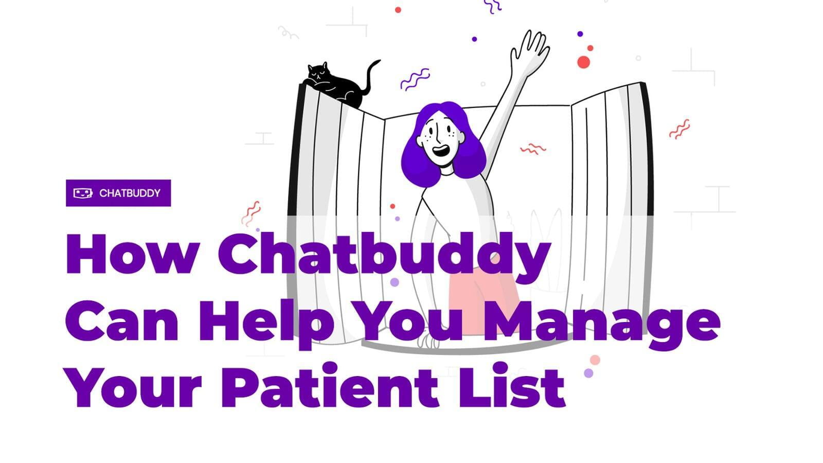 How Chatbuddy Can Help You Manage Your Patient List