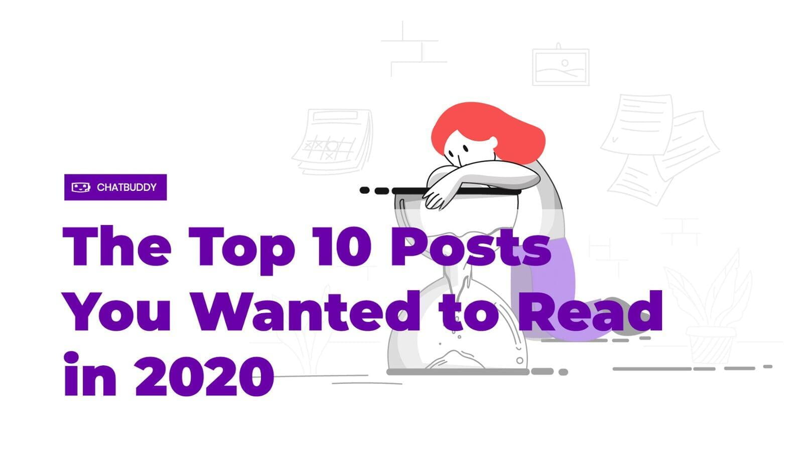 The Top 10 Posts You Wanted to Read in 2020