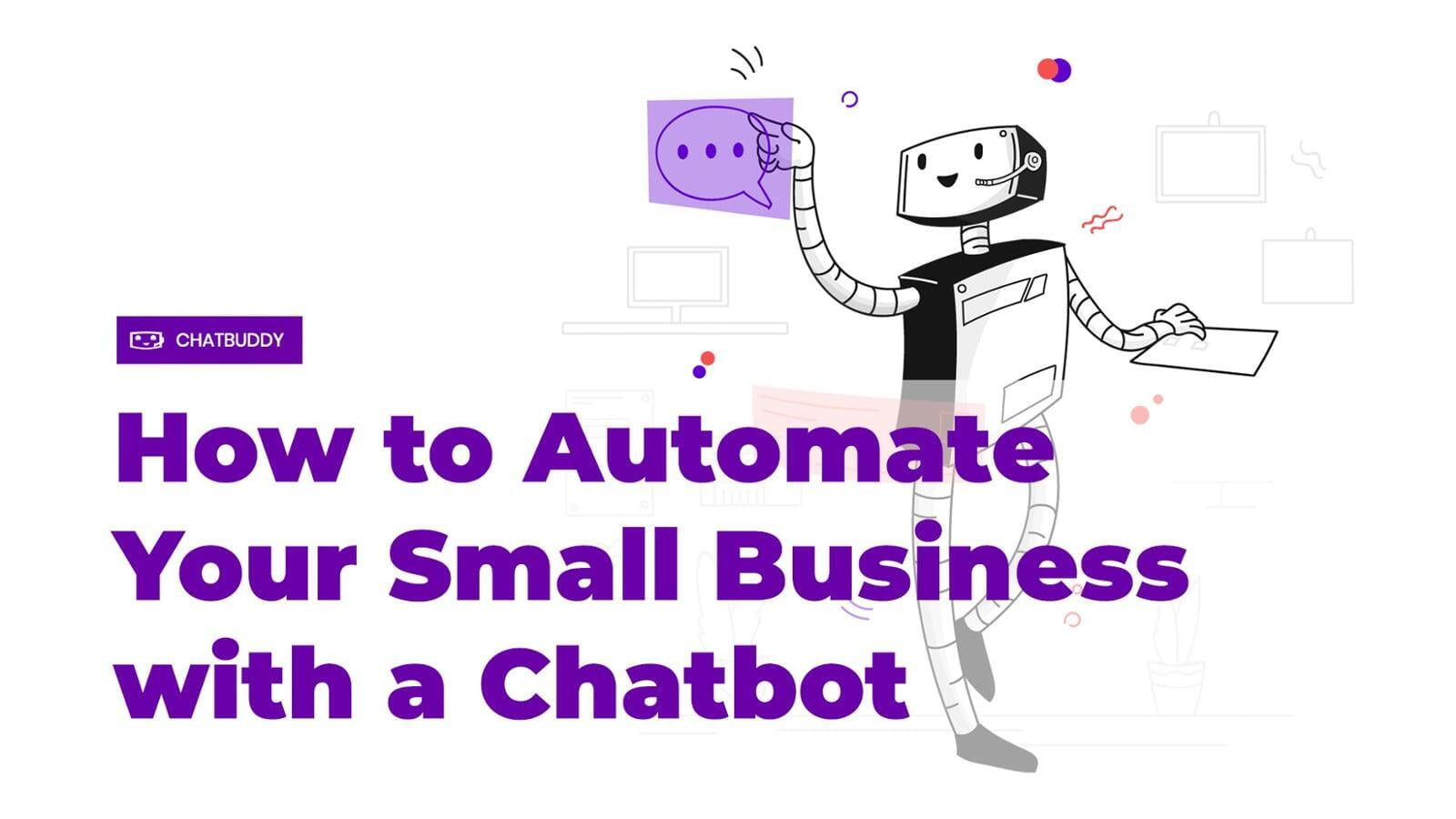 How to Automate Your Small Business with a Facebook Chatbot