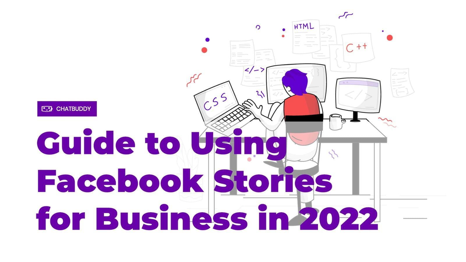 Guide to Using Facebook Stories for Business in 2022